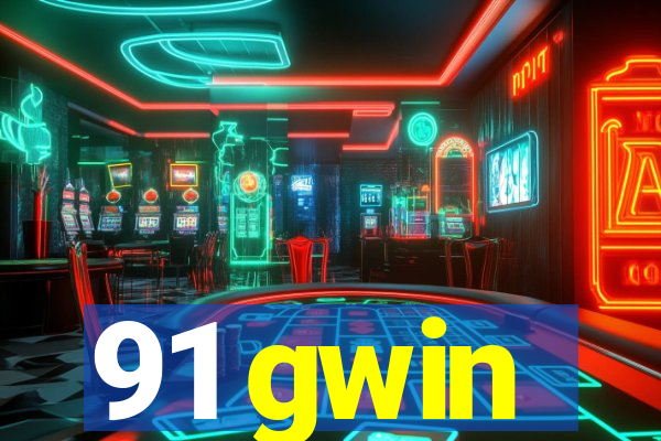91 gwin